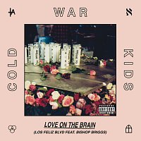 Cold War Kids, Bishop Briggs – Love On The Brain [Los Feliz Blvd]