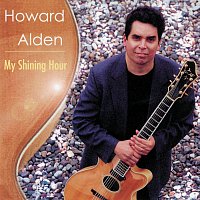 Howard Alden – My Shining Hour