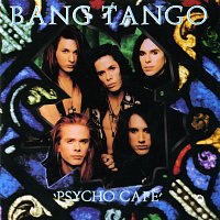 Bang Tango – Psycho Cafe