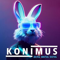 Konimus – Ding Dong Song