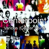 Různí interpreti – Centerpoint