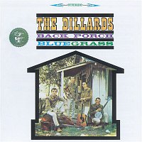 The Dillards – Back Porch Bluegrass