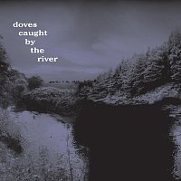 Přední strana obalu CD Caught By The River