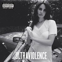 Lana Del Rey – Ultraviolence [Deluxe]