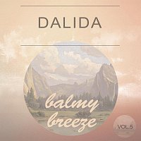 Dalida – Balmy Breeze Vol. 5