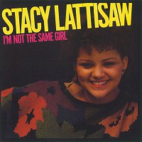 Stacy Lattisaw – I'm Not The Same Girl