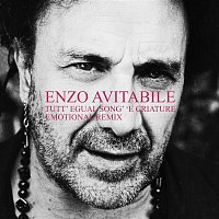 Enzo Avitabile – Tutt' egual song' 'e criature (EMOTIONAL Remix)