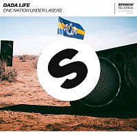 Dada Life – One Nation Under Lasers
