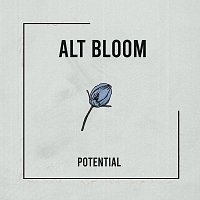 Alt Bloom – Potential
