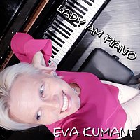Eva Kumant – Lady Am Piano