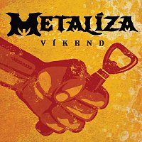 Metalíza – Víkend