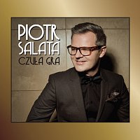 Piotr Salata – Czuła Gra [Reedycja]