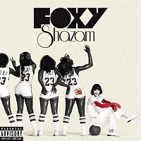 Foxy Shazam – Foxy Shazam
