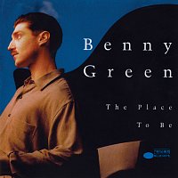 Benny Green – The Place To Be