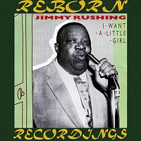 Jimmy Rushing – I Want A Little Girl (HD Remastered)