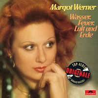 Margot Werner – Wasser, Feuer, Luft und Erde (Originale)