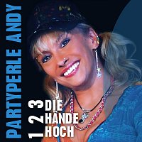 PartyPerle Andy – 1 2 3 die Hande hoch