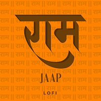 Rahul Saxena, Pratham – Ram Naam Jaap [Lofi]