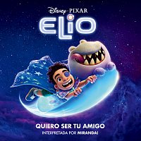 Miranda! – Quiero ser tu amigo [De "Elio"]