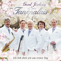 Gerd Jorling & sein Tanzpalais, Tanzpalais – Ich lieb Dich wie am ersten Tag