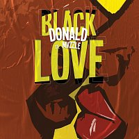 Donald, Mvzzle – Black Love