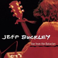 Jeff Buckley – Live from the Bataclan EP