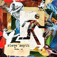 Steve Smyth – Shake It