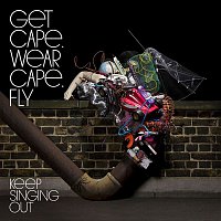 Get Cape Wear Cape Fly – Keep Singing Out