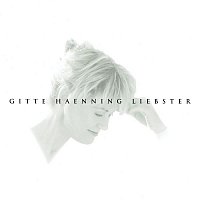 Gitte Haenning – Liebster