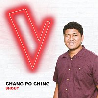 Chang Po Ching – Shout [The Voice Australia 2018 Performance / Live]