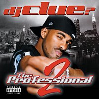 DJ Clue – The Professional 2