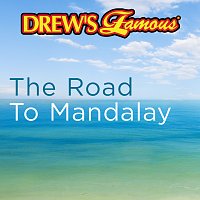 The Hit Crew Big Band – Drew's Famous The Road To Mandalay