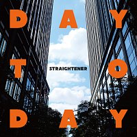 Straightener – Day To Day