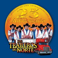 Los Traileros Del Norte – 23 Aniversario