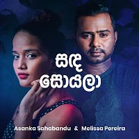 Asanka Sahabandu, Melissa Pereira – Sanda Soyala