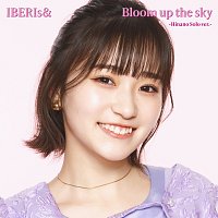 Bloom up the sky [Hinano Solo Version]