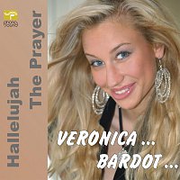 Veronica Bardot – Hallelujah - The Prayer