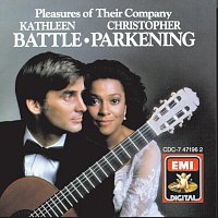 Kathleen Battle, Christopher Parkening – Pleasures Of Their Company