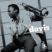 The Definitive Miles Davis on Prestige