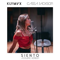 KLYMVX, Cassa Jackson – Siento (Acoustic Version)