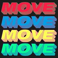 Move (Time To Get Loose) [Remixes]