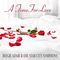 Beegie Adair, Star City Symphony – A Time For Love