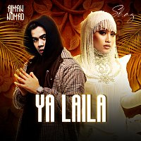 Shaz, Aiman Nomad – Ya Laila
