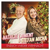 Stefan Micha, Natalie Lament – Endlich wieder Weihnacht