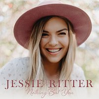Jessie Ritter – Nothing But You