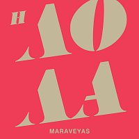 Maraveyas – Lola