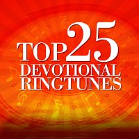 Různí interpreti – Top 25 Devotional Ringtunes