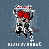Vasilův Rubáš – Maliny (Was-ill Remix) FLAC