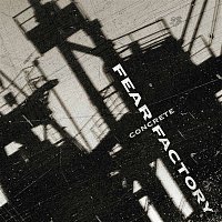 Fear Factory – Concrete