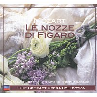 Ruggero Raimondi, Lucia Popp, Barbara Hendricks, José van Dam, Agnes Baltsa – Mozart: Le Nozze di Figaro [3 CDs]